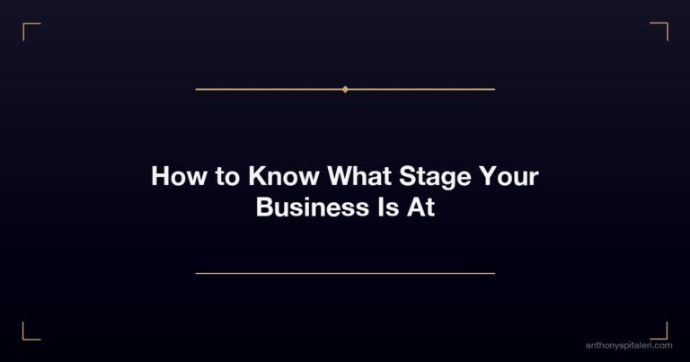 How To Know What Stage Your Business Is At