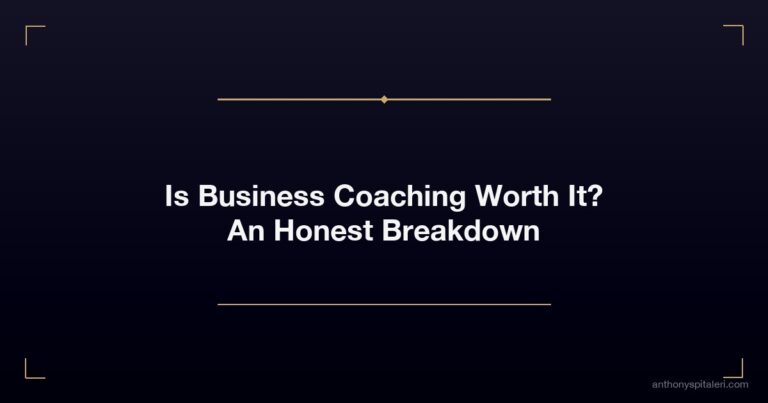 Is Business Coaching Worth It An Honest Breakdown