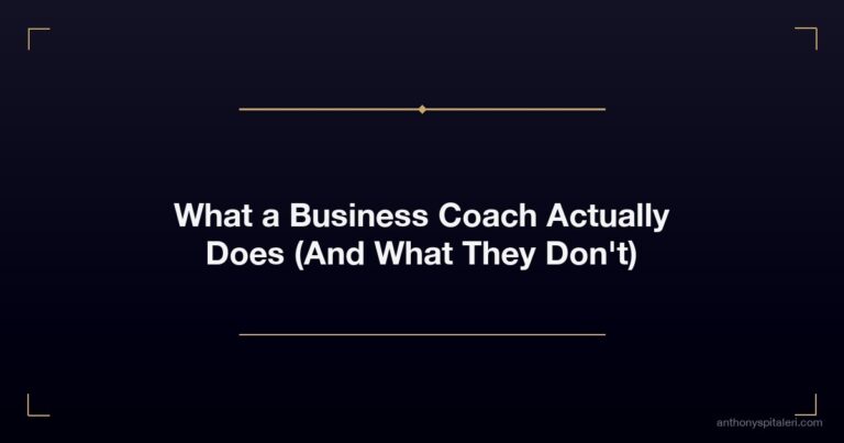 What A Business Coach Actually Does And What They Dont