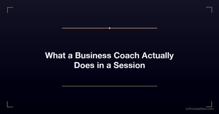 What A Business Coach Actually Does In A Session