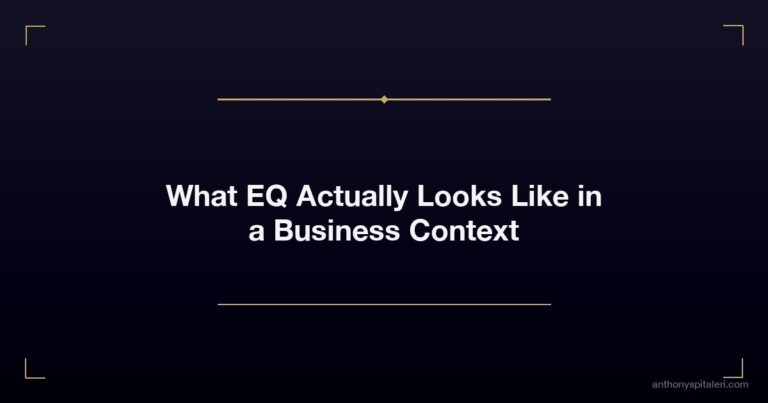 What EQ Actually Looks Like in a Business Context