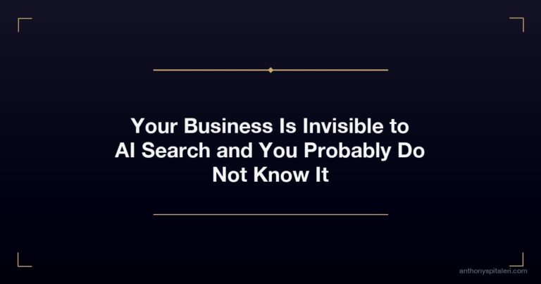 Your Business Is Invisible To Ai Search And You Probably Do Not Know It