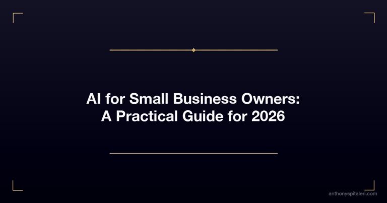 AI for Small Business Owners: A Practical Guide for 2026