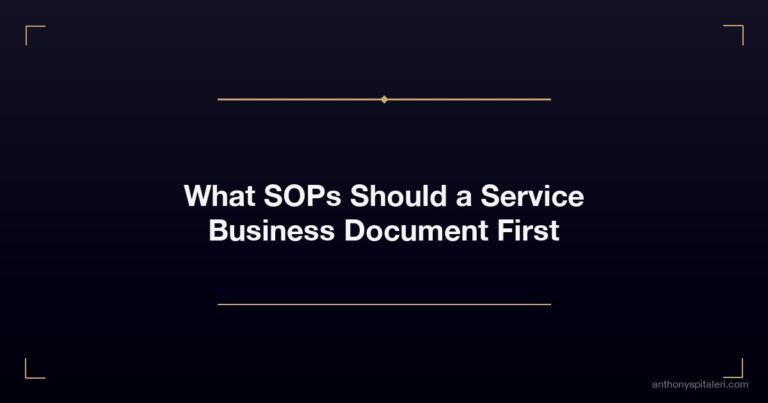 What SOPs Should a Service Business Document First